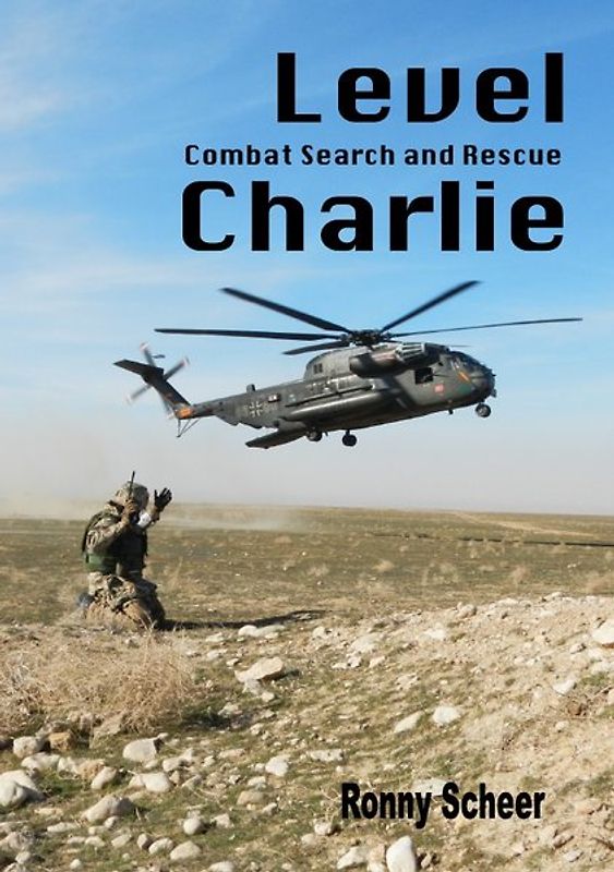 Level Charlie- Combat Search and Rescue