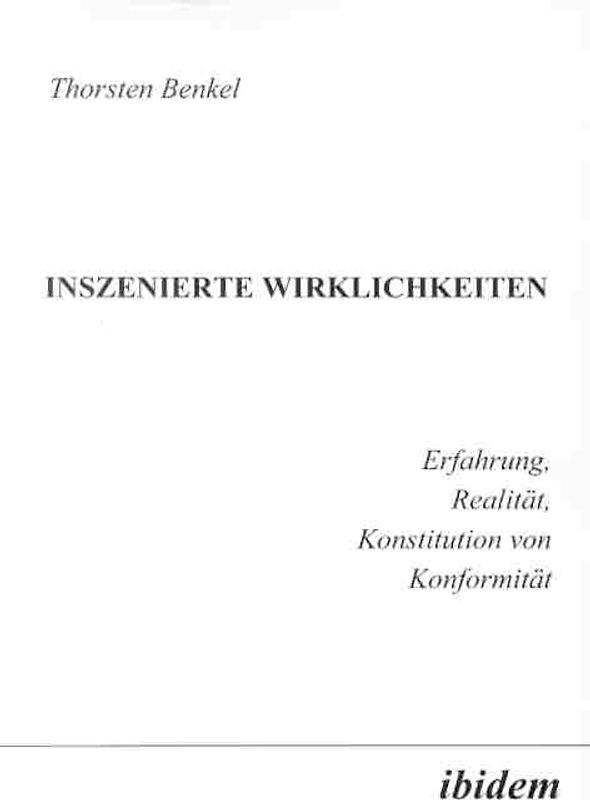 Inszenierte Wirklichkeiten