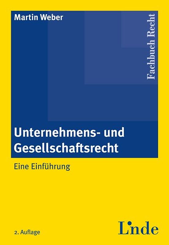 Unternehmens- und Gesellschaftsrecht