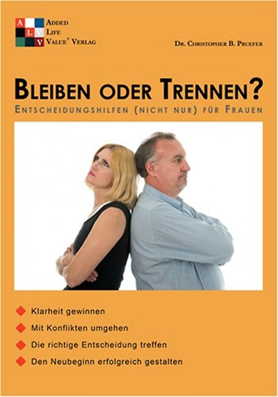 Bleiben oder Trennen?