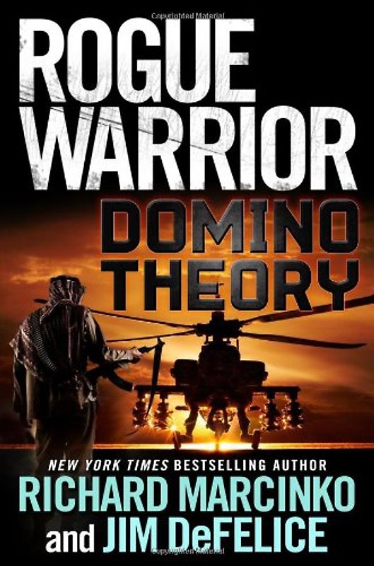 Domino Theory (Rogue Warrior (Forge Hardcover)) - Richard Marcinko