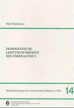 Demokratische Leistungsfähigkeit des Föderalismus