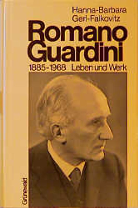 Romano Guardini 1885-1968