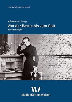 "Von der Bestie bis zum Gott"