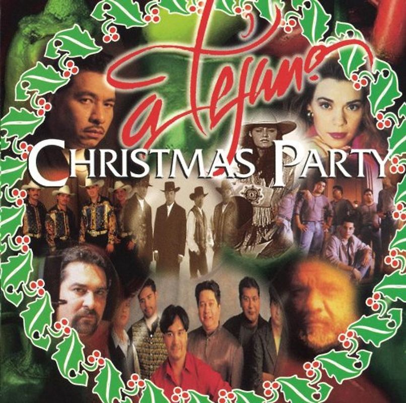 Tejano Christmas Party - Tejano Christmas Party