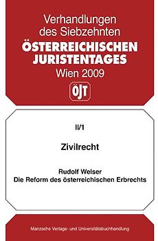 Zivilrecht Die Reform des österr. Erbrechts