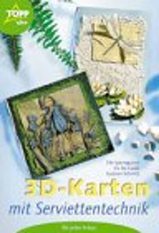 3D-Karten mit Serviettentechnik. Karten für jeden Anlass