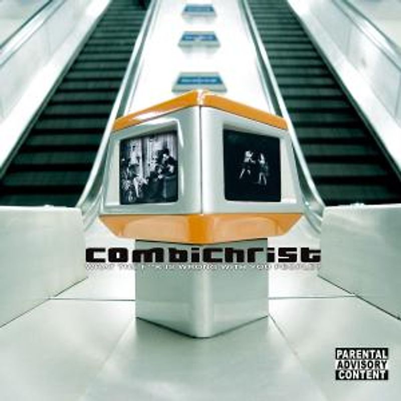 Combichrist - What the F**K Is Wrong With You People? (Del.Edt.)