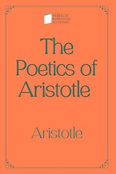 The Poetics of Aristotle: Perfect Books Studio Edition