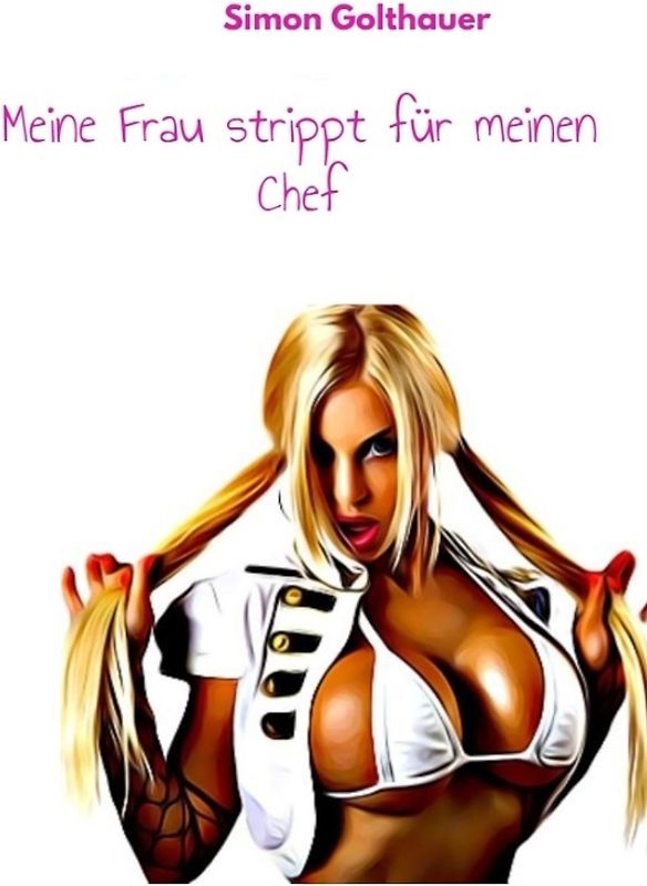 My wife strips for my boss