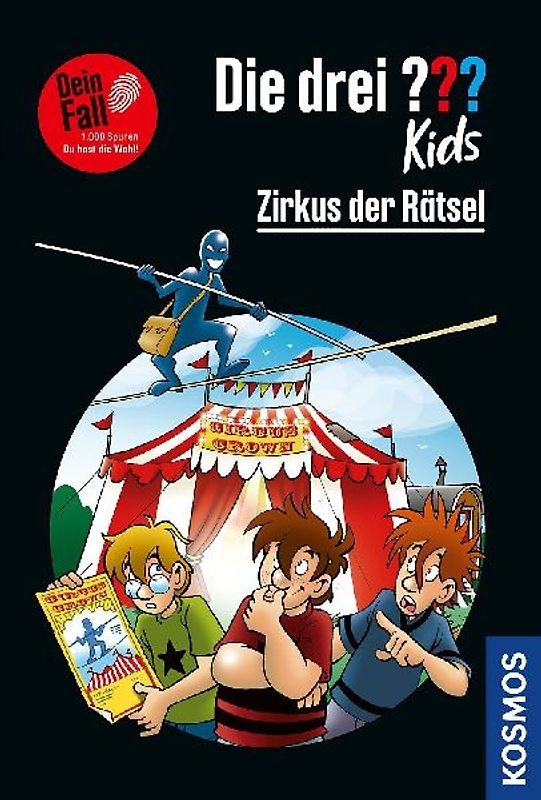 Die drei ??? Kids Dein Fall, Zirkus der Rätsel