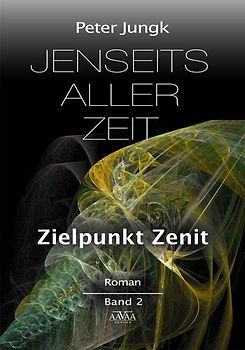 Jenseits aller Zeit - Band 2 (Großdruck)