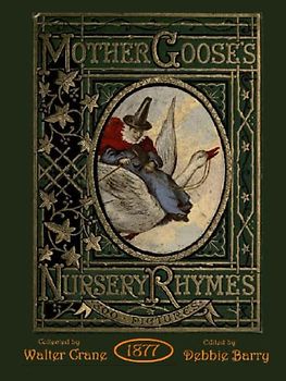 Mother Goose’s Nursery Rhymes
