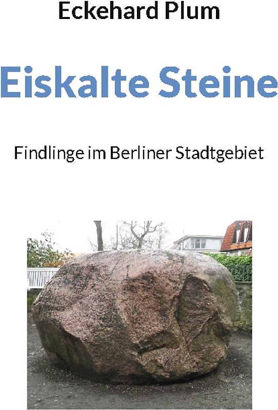 Eiskalte Steine