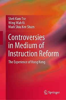 Controversies in Medium of Instruction Reform