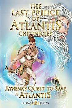 The Last Prince of Atlantis Chronicles Book III