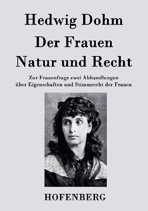 Der Frauen Natur und Recht