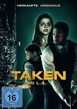 Taken in L.A.-Verkaufte Unschuld DVD