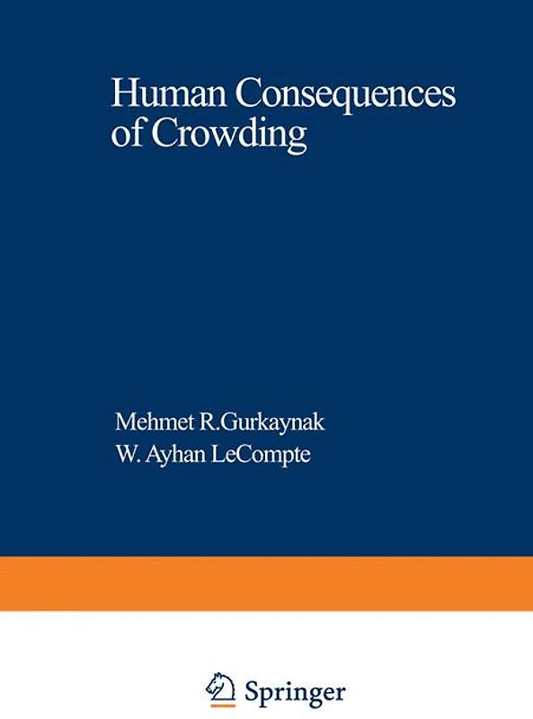 Human Consequences of Crowding
