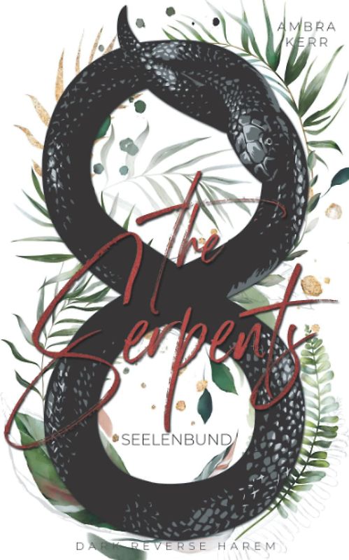 The Serpents: Seelenbund