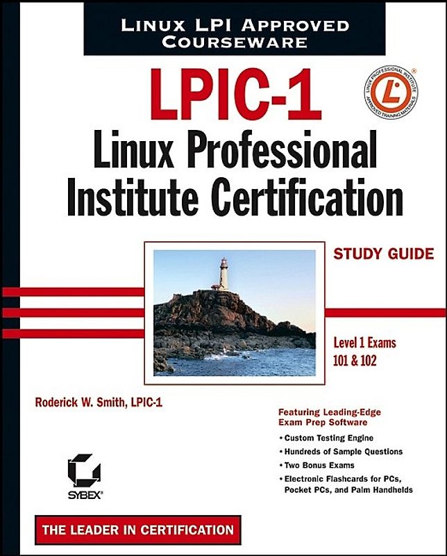 LPIC-1. Linux Professional Institute Certification Study Guide (Level 1 Exams 101 and 102)