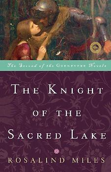 The Knight of the Sacred Lake