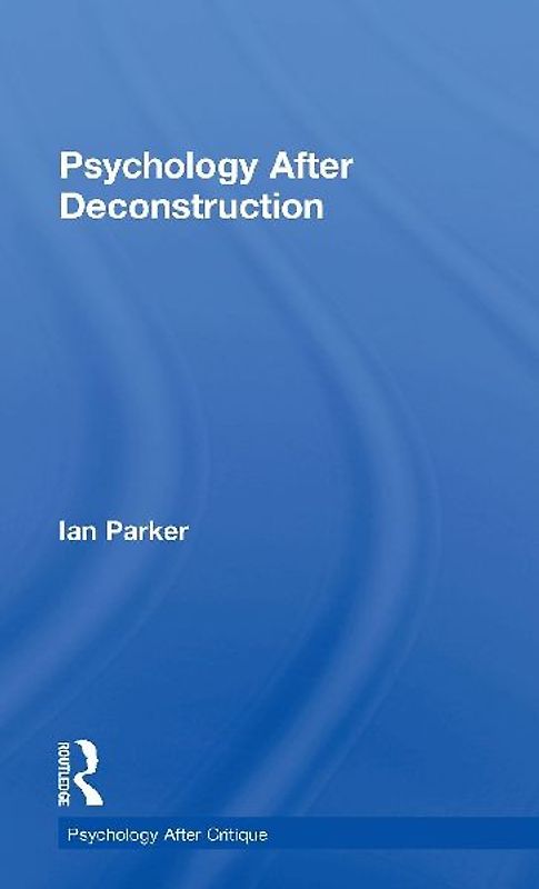 Psychology After Deconstruction