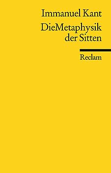 Die Metaphysik der Sitten