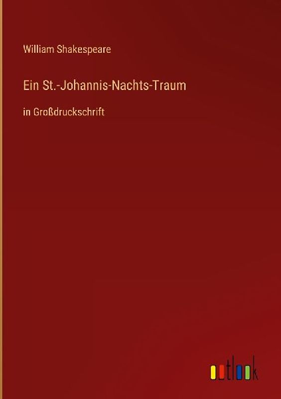 Ein St.-Johannis-Nachts-Traum