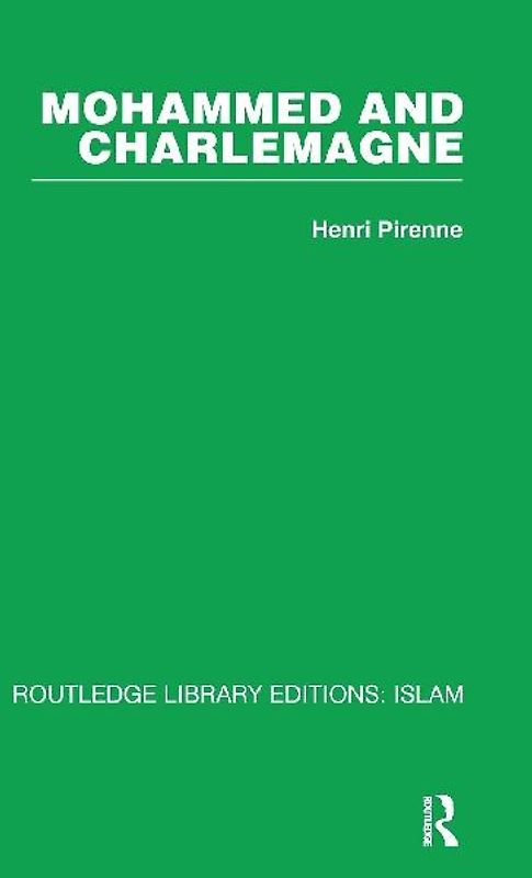 Mohammed and Charlemagne