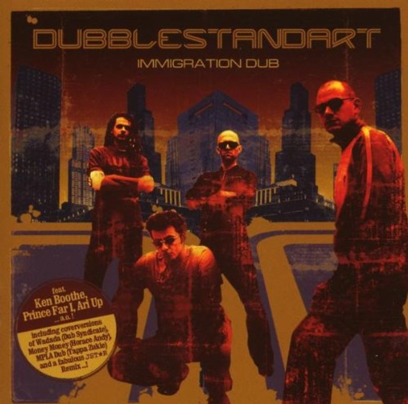 Dubblestandart - Immigration Dub