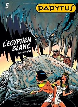 Papyrus, Tome 5 : L'Egyptien blanc (Tous Publics)