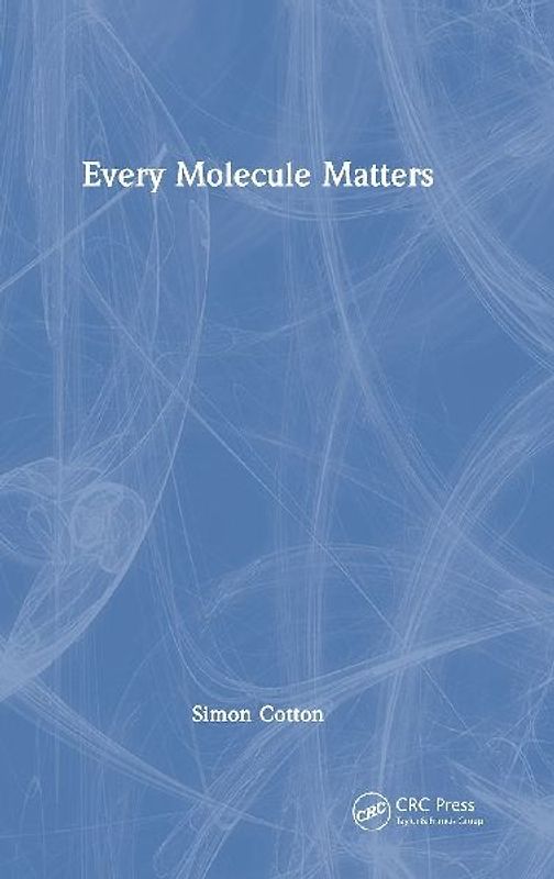 Every Molecule Matters