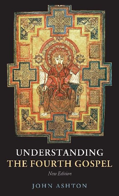 Understanding the Fourth Gospel