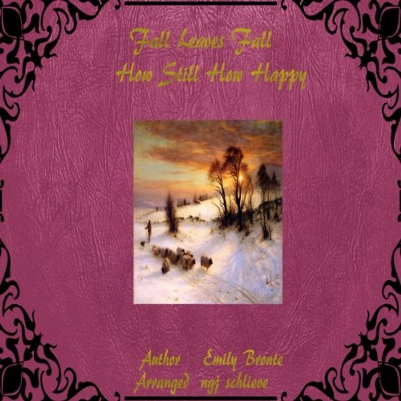 Fall Leaves Fall: How Still How Happy (It's A Classic, Baby, Band 4)