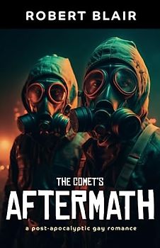 The Comet's Aftermath