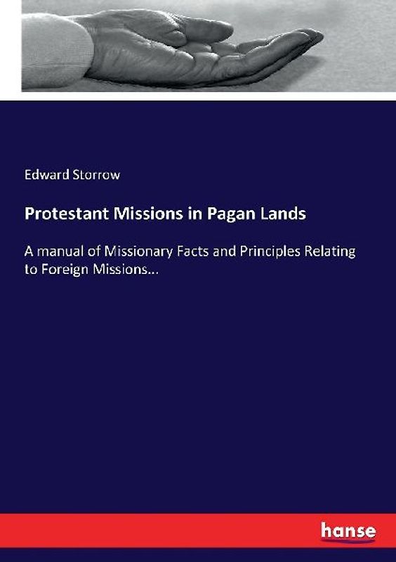 Protestant Missions in Pagan Lands