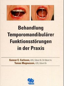Behandlung Temporomandibulärer Funktionsstörungen in der Praxis