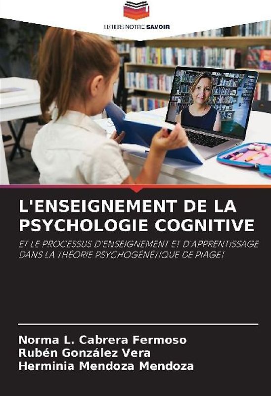 L'ENSEIGNEMENT DE LA PSYCHOLOGIE COGNITIVE