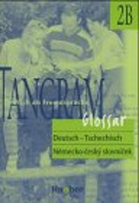 Tangram - Vierbändige Ausgabe. Deutsch als Fremdsprache / Tangram 2B