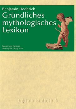 Digitale Bibliothek 135: Benjamin Hederich: Gründliches mythologisches Lexikon MacOS