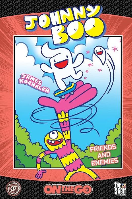 Johnny Boo: On the Go--Friends and Enemies