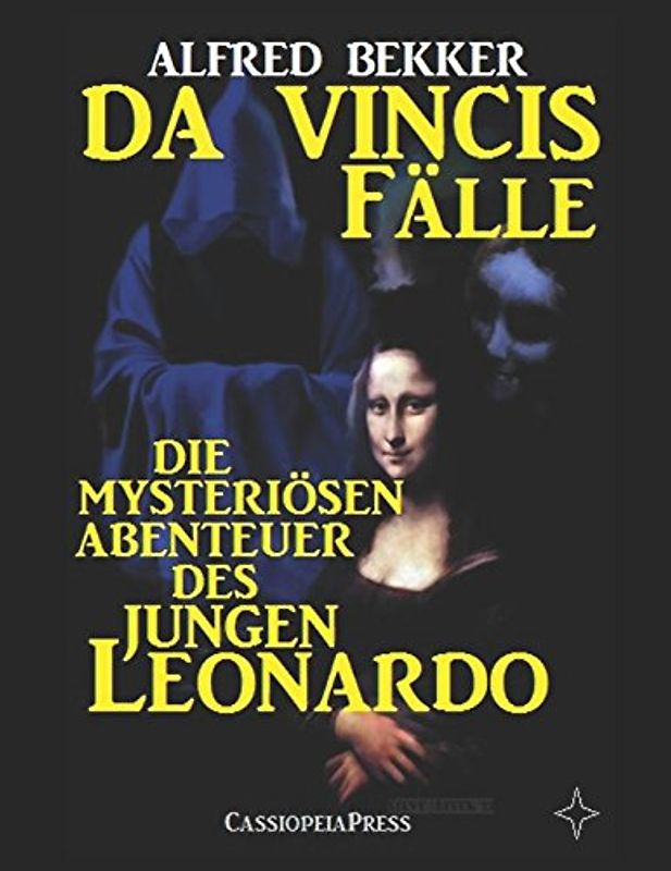 Da Vincis Fälle - Die mysteriösen Abenteuer des jungen Leonardo (Band 1-6)