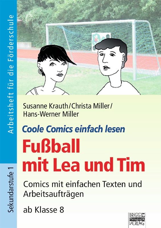 Coole Comics einfach lesen / Fußball mit Lea und Tim