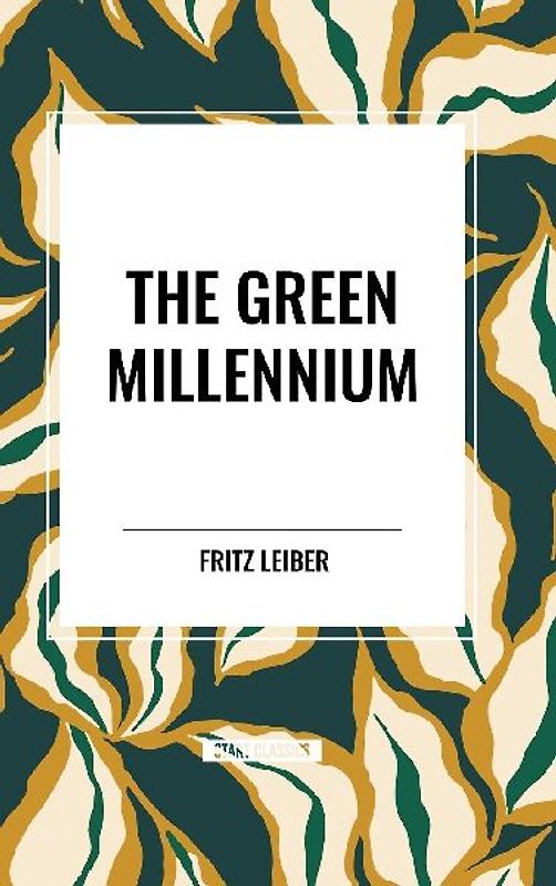 The Green Millennium