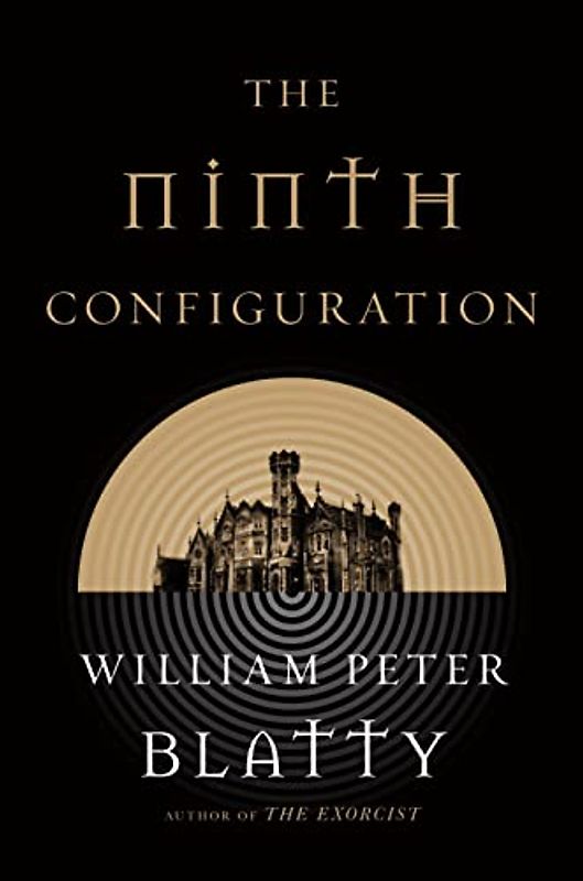 The Ninth Configuration - Blatty, William Peter