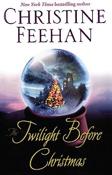 The Twilight Before Christmas - Feehan, Christine