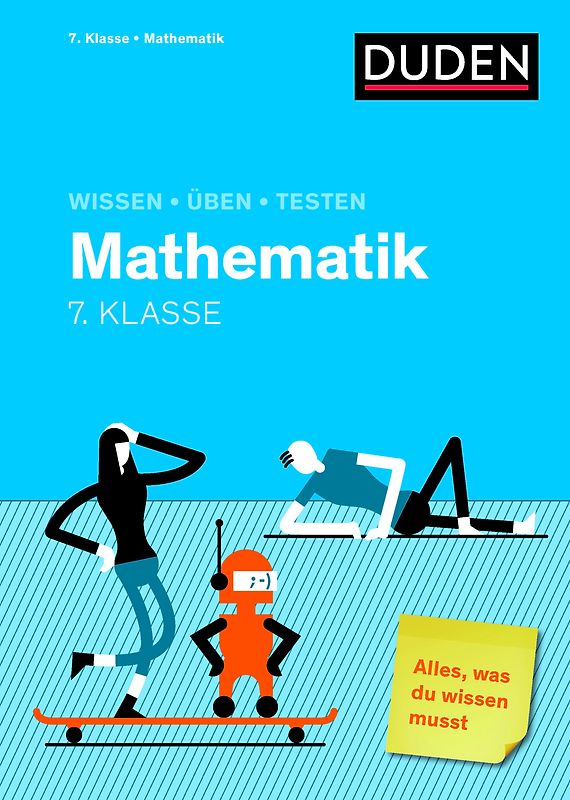 Wissen – Üben – Testen: Mathematik 7. Klasse