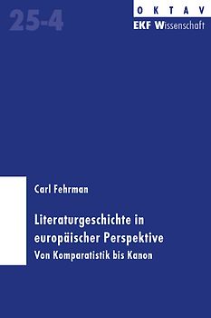 Literaturgeschichte in europäischer Prespektive