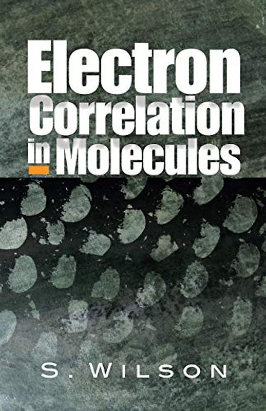 Electron Correlation in Molecules (Dover Books on Chemistry)